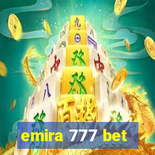 emira 777 bet